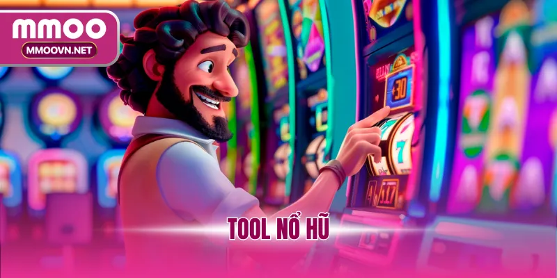 Tool Nổ Hũ